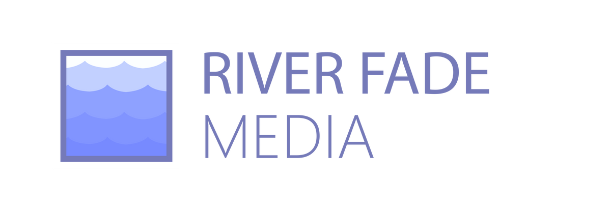 River Fade Media